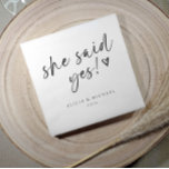 She Said Yes Bridal Shower Modern Handwriting Napkins<br><div class="desc">These casual,  modern handwriting wedding napkins are perfect for a casual bridal shower brunch or luncheon. They'll be a fun touch to your bridal shower or engagement dinner.</div>