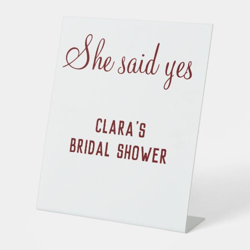 she said yes bridal shower party add name text pedestal sign