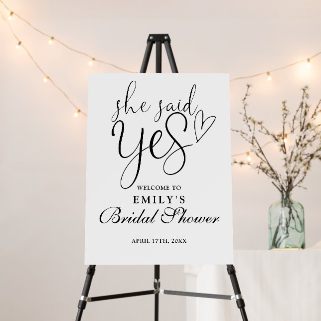 She Said Yes Bridal Shower Welcome Sign (In Situ (Stand))
