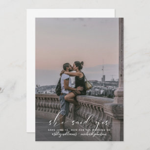 SHE SAID YES Calligraphy Photo Save the Date Invit Invitation