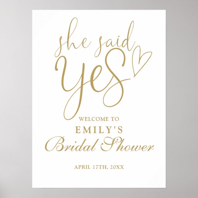 She Said Yes Chic Gold Bridal Shower Welcome Sign (Front)