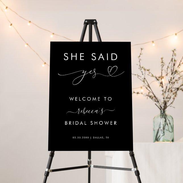 She Said Yes Chic Heart Bridal Shower Welcome Sign (In Situ (Stand))
