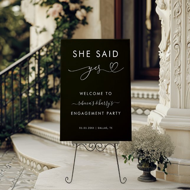 She Said Yes Chic Heart Engagement Welcome Sign (Creator Uploaded)