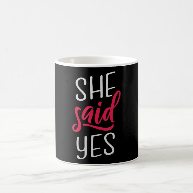 She said yes coffee mug (Center)