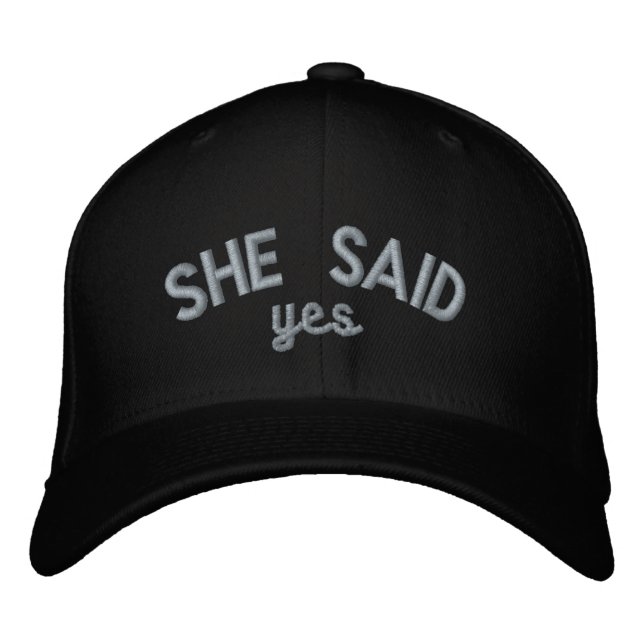 She Said Yes, Custom Embroidered Gift Embroidered  Baseball Cap (Front)