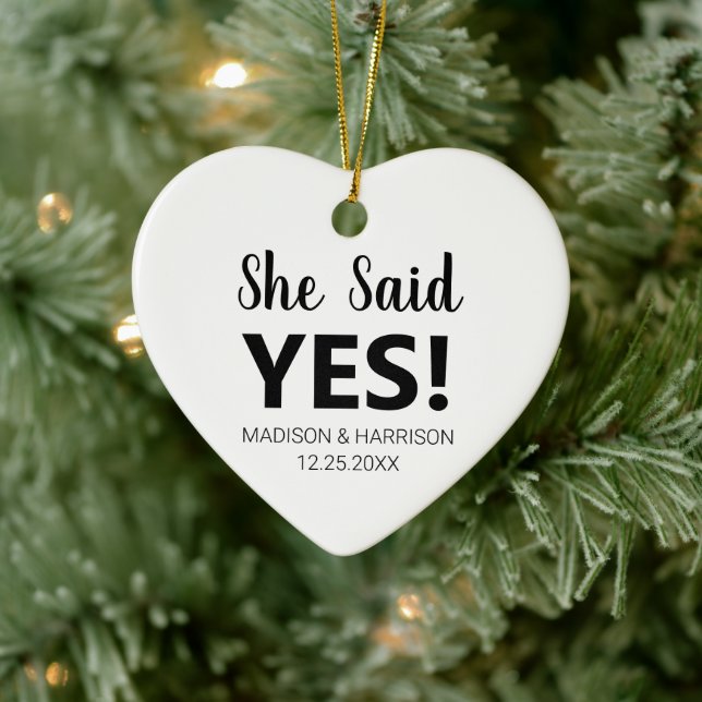 She said Yes custom photo Engagement Christmas Ceramic Ornament (Tree)