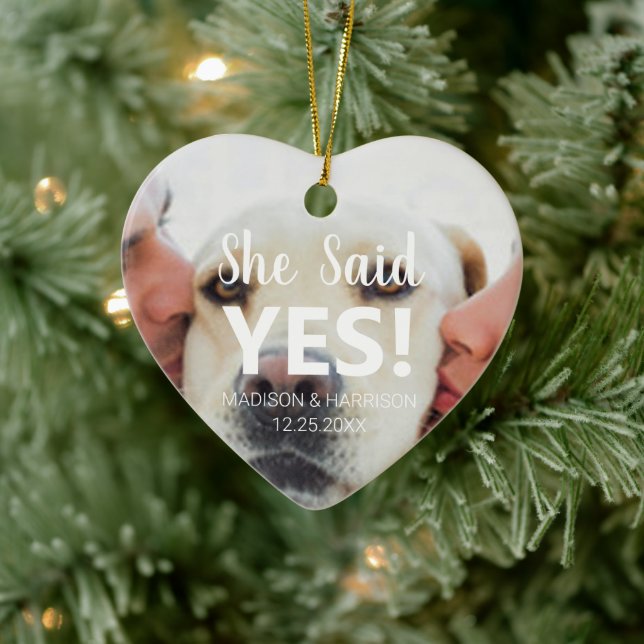She said Yes custom photo Engagement Christmas Ceramic Ornament (Tree)