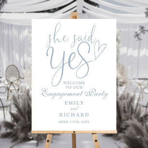 She Said Yes Dusty Blue Engagement Welcome Sign