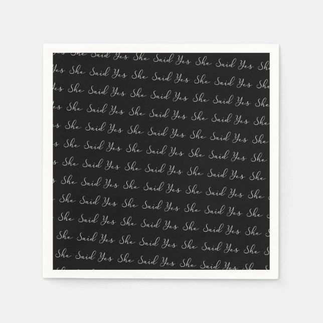 She Said Yes, Elegant Typography Napkins (Front)