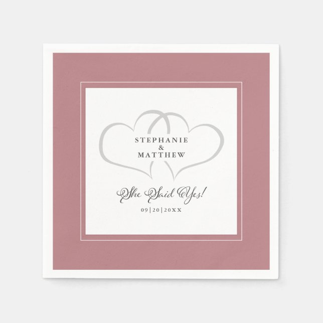 She Said Yes Elegant Wedding Engagement Dusty Rose Napkins (Front)