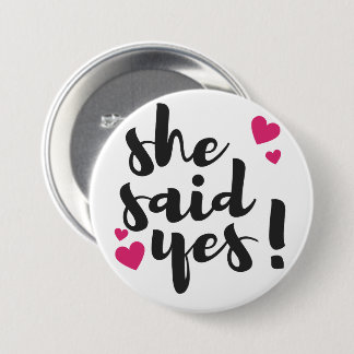 She Said Yes! Engagement Celebration – Romantic Button