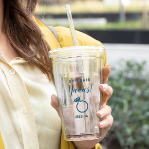 She Said Yes Engagement Party Blue Color Acrylic Tumbler