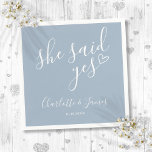 She Said Yes Engagement Party Dusty Blue Napkins<br><div class="desc">This stylish dusty blue "she said yes" engagement party napkin can be personalized with your engagement party details. Designed by Thisisnotme©</div>
