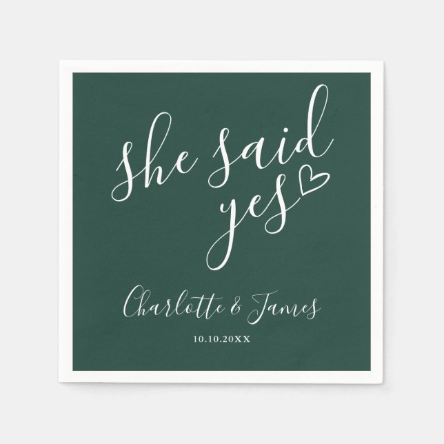 She Said Yes Engagement Party Emerald Green Napkins (Front)