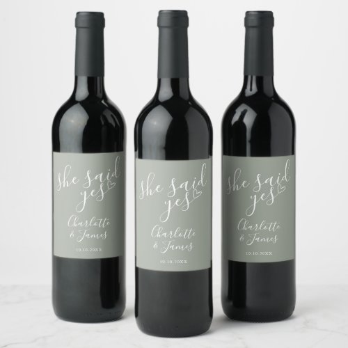 She Said Yes Engagement Party Heart Sage Green Wine Label