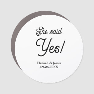 She said yes engagement party name date simple min car magnet