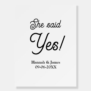 She said yes engagement party name date simple min foam board