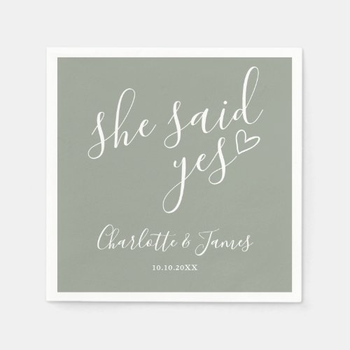 She Said Yes Engagement Party Sage Green Napkins