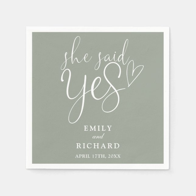 She Said Yes Engagement Party Sage Green Napkins (Front)