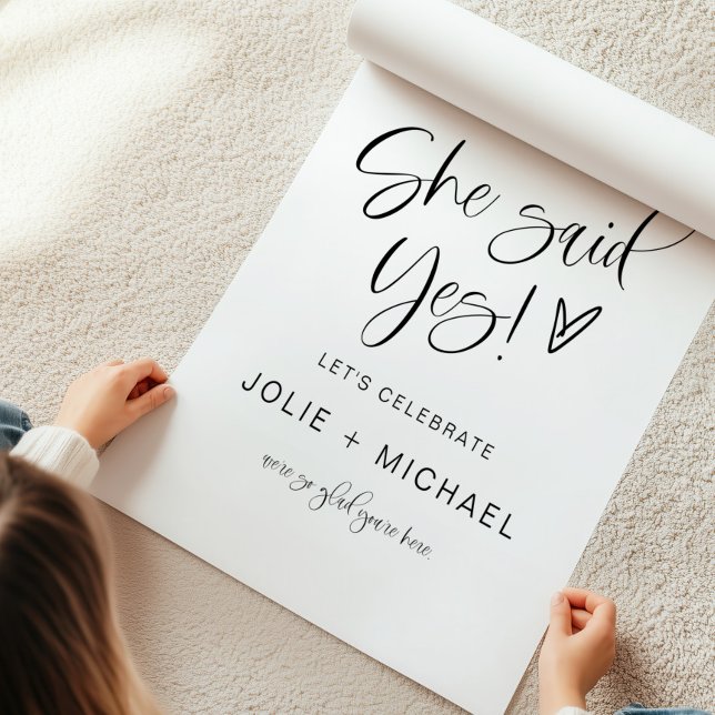 She Said Yes Engagement Party Welcome Poster (Creator Uploaded)