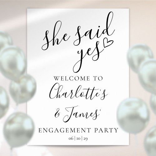 She Said Yes Engagement Party Welcome Sign