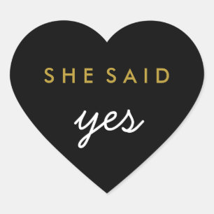 She Said Yes Engagement Wedding Sticker Black Gold