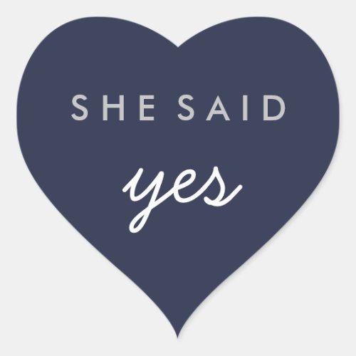 She Said Yes Engagement Wedding Sticker Silver