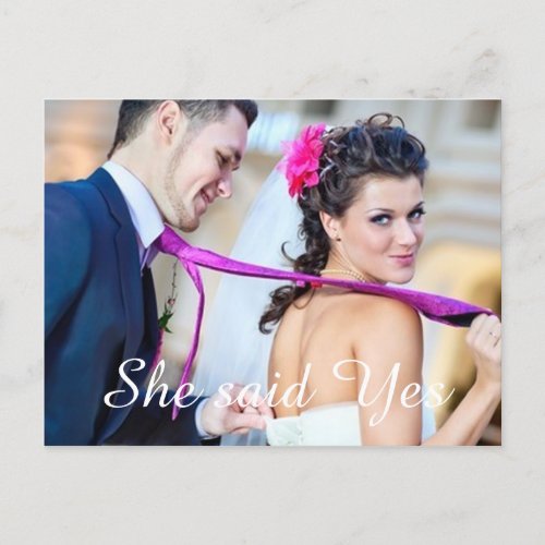 She said Yes Fancy Photo Save the Date Announcement Postcard