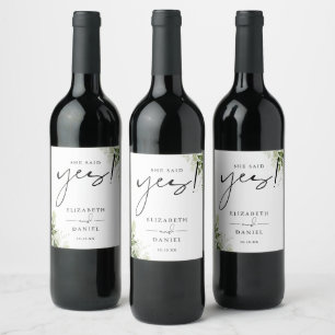 She Said Yes Greenery Floral Engagement Party Wine Label