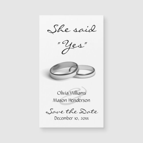 She said Yes Inexpensive Save the Date Magnet