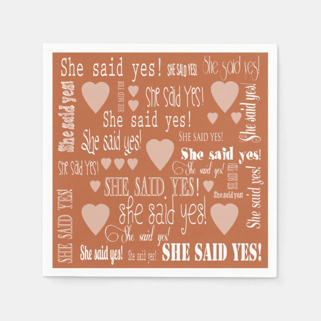 She Said Yes Medium Terra Cotta Engagement Party Napkins (Front)