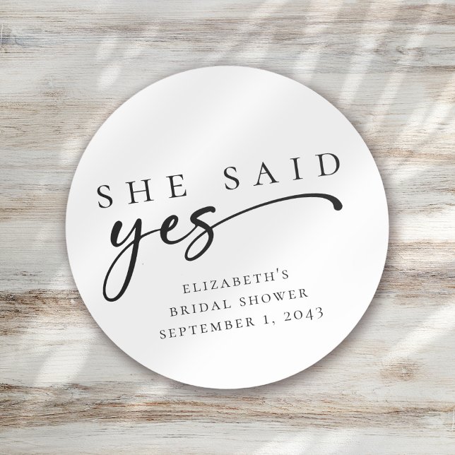 She Said Yes Minimalist Script Bridal Shower Classic Round Sticker (Creator Uploaded)