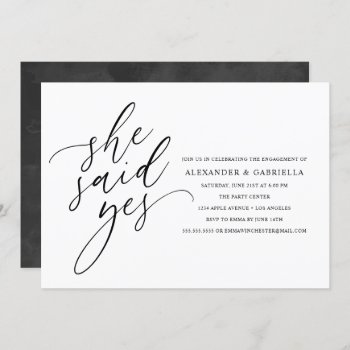 She Said Yes Modern Black Script Engagement Party Invitation by PinkMoonPaperie at Zazzle