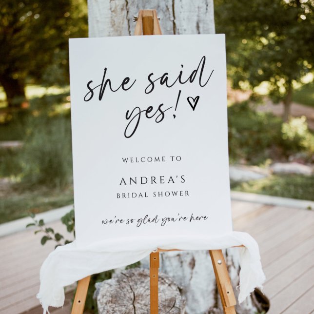 She Said Yes Modern Bridal Shower Casual Welcome Foam Board (Creator Uploaded)