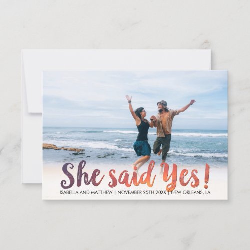 She Said Yes  Modern Customizable Photograph Announcement