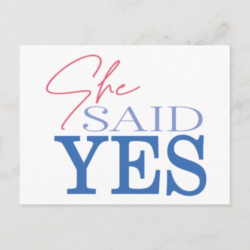 She Said Yes Modern Engaged Wedding Save The Date Postcard