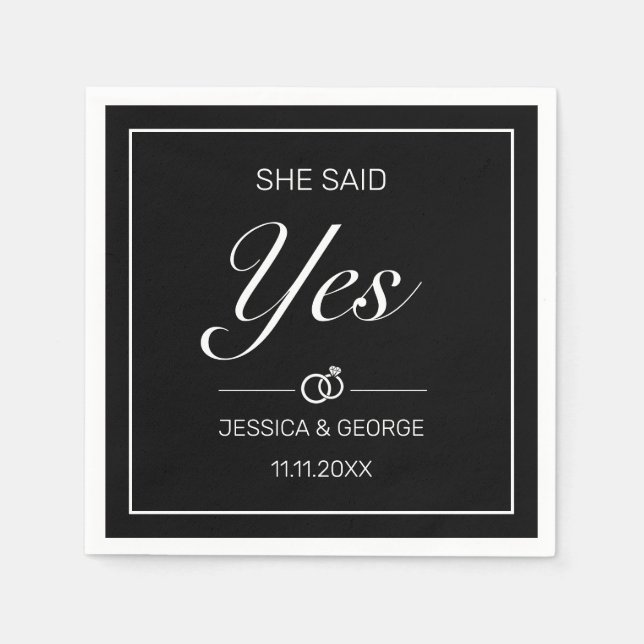 She Said Yes Modern Minimalist Black Napkins (Front)
