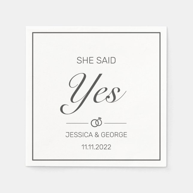 She Said Yes Modern Minimalist White Napkins (Front)