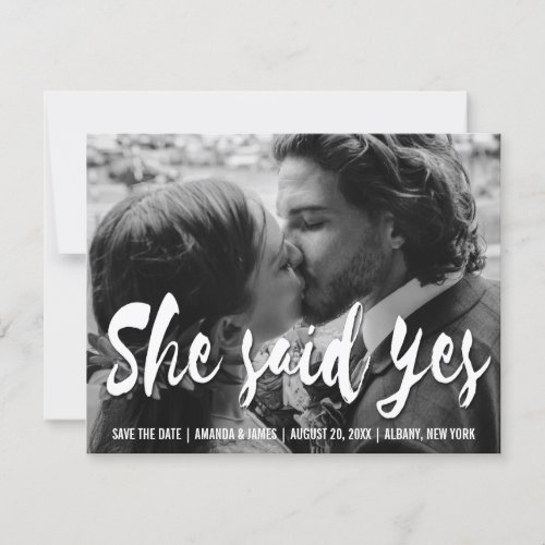 She Said Yes Modern  Photo Save The Date