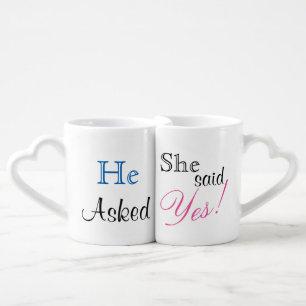 She said yes! Mug