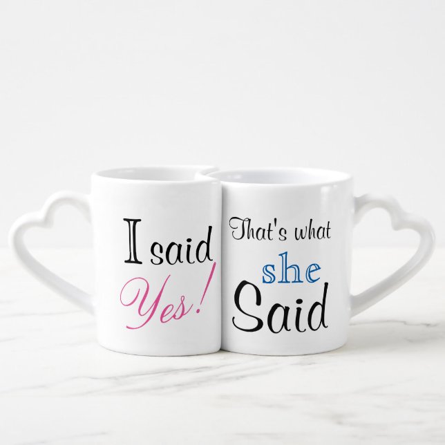 She said yes! Mug (Back Nesting)