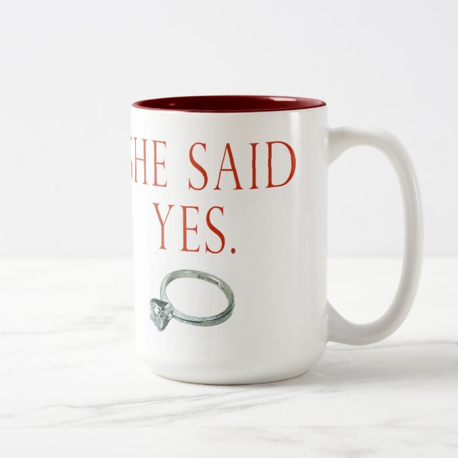 She Said Yes Mug (Right)