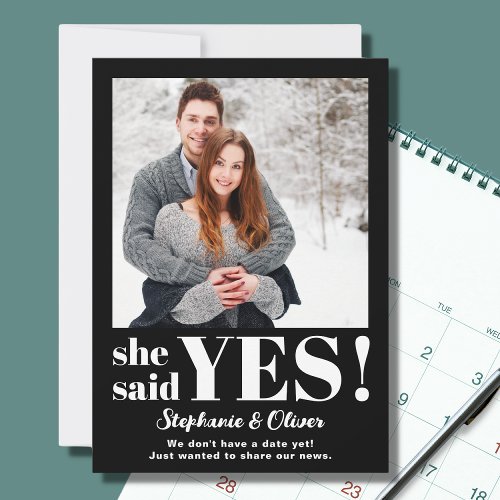 She Said Yes Photo Engagement Announcement