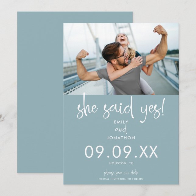 She Said Yes Photo Modern Script Dusty blue White Save The Date (Front/Back)