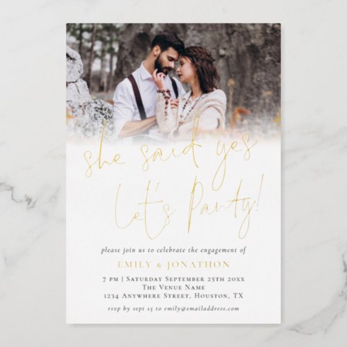 She Said Yes Photo Overlay Engagement Party Real Foil Invitation