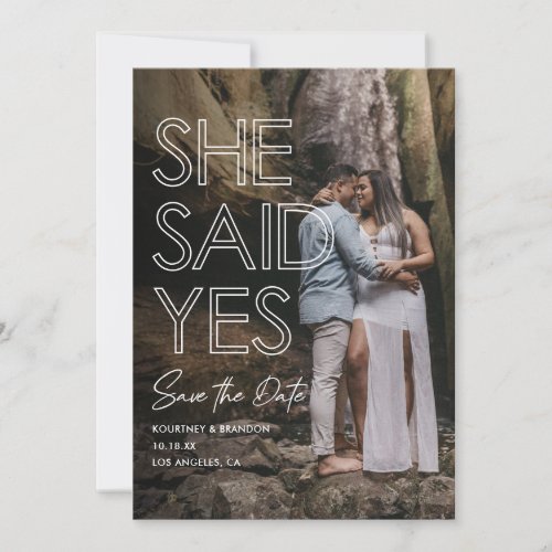 She Said Yes Photo Save the Date