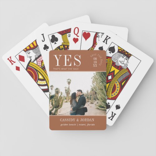 She Said Yes  Photo Save the Date Playing Cards