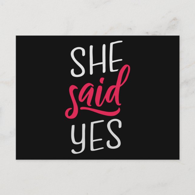 She said yes postcard (Front)