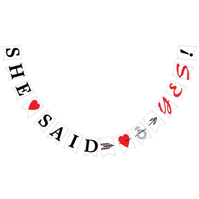 SHE SAID YES, Red Heart, Diamond Ring, And Arrow Bunting Flags (All)