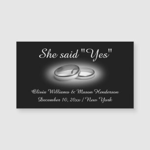 She said "Yes" Save the Date Magnet in Black